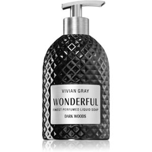 Vivian Gray Wonderful Dark Woods fényűző folyékony szappan kézre 500 ml