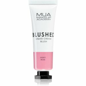 MUA Makeup Academy Blushed Liquid Blusher folyékony arcpirosító árnyalat Dusky Rose 10 ml
