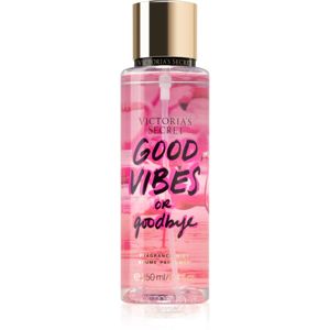 Victoria's Secret Good Vibes or Goodbye testápoló spray hölgyeknek