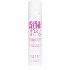 Eleven Australia Make Me Shine haj spray a magas fényért 200 ml
