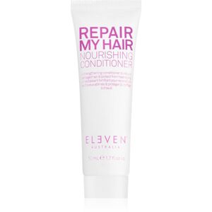 Eleven Australia Repair My Hair Nourishing Conditioner erősítő és revitalizáló kondicionáló 50 ml
